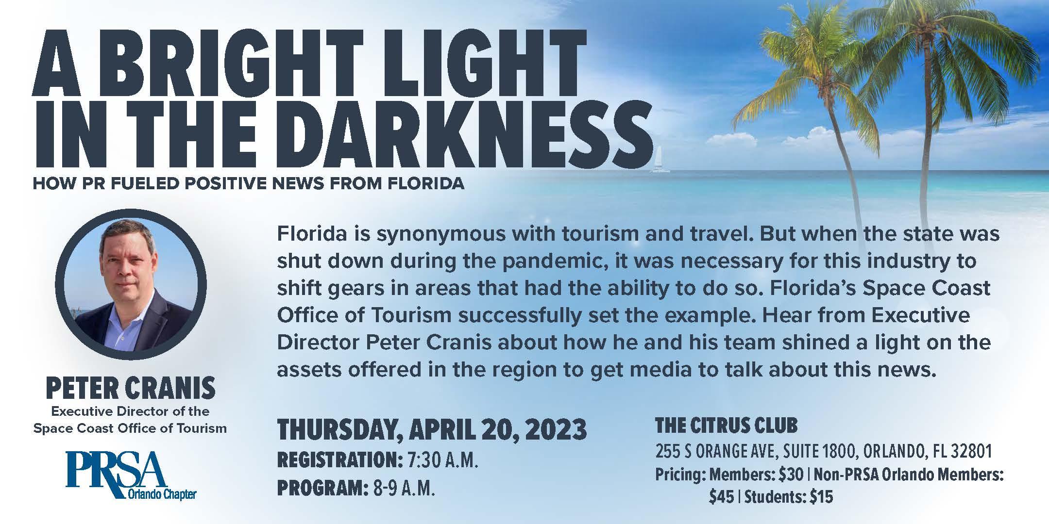 Bright Light in the Darkness – How PR Fueled Positive News from Florida