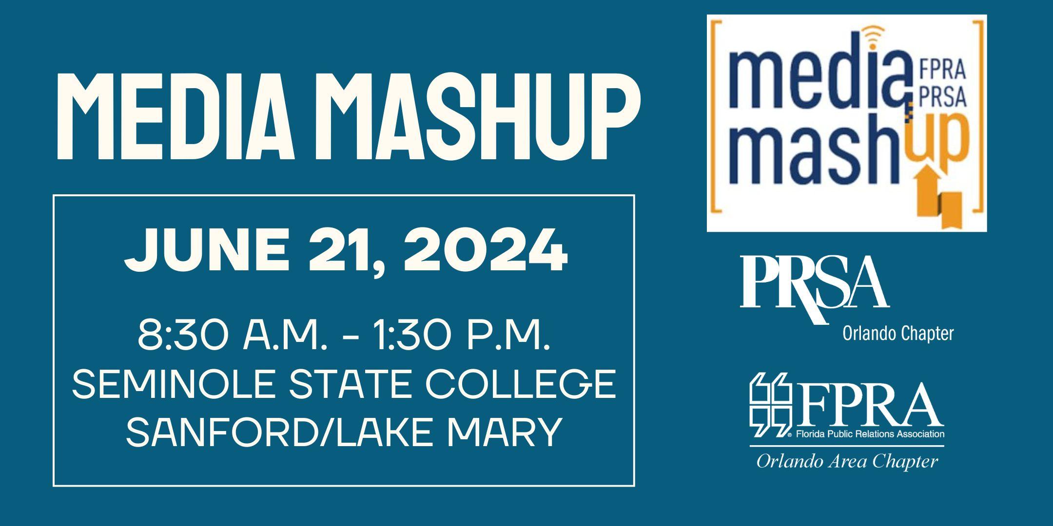 Media Mashup 2024 – Hosted by FPRA Orlando and PRSA Orlando