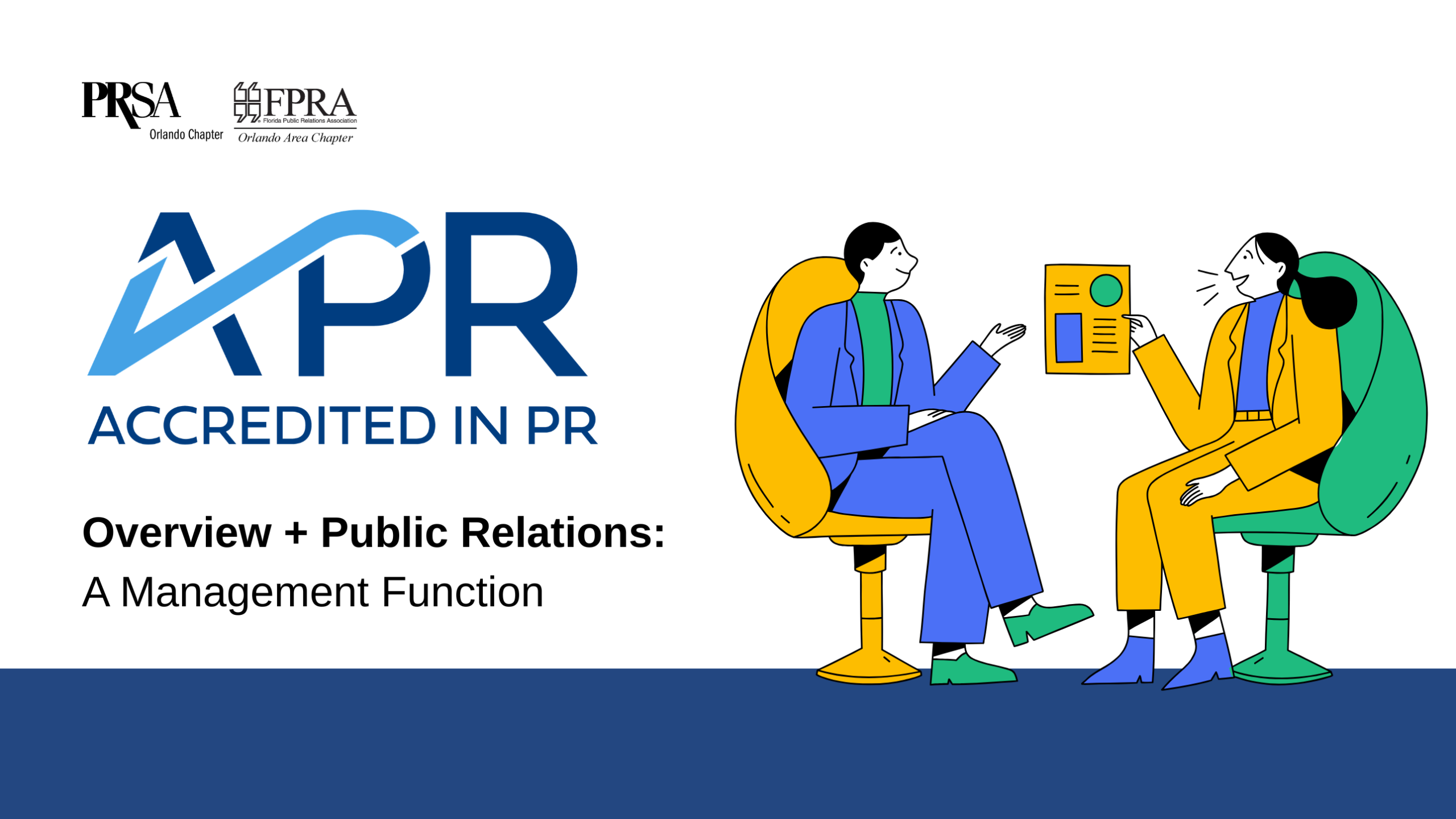 APR Workshop: Overview + Public Relations: A Management Function