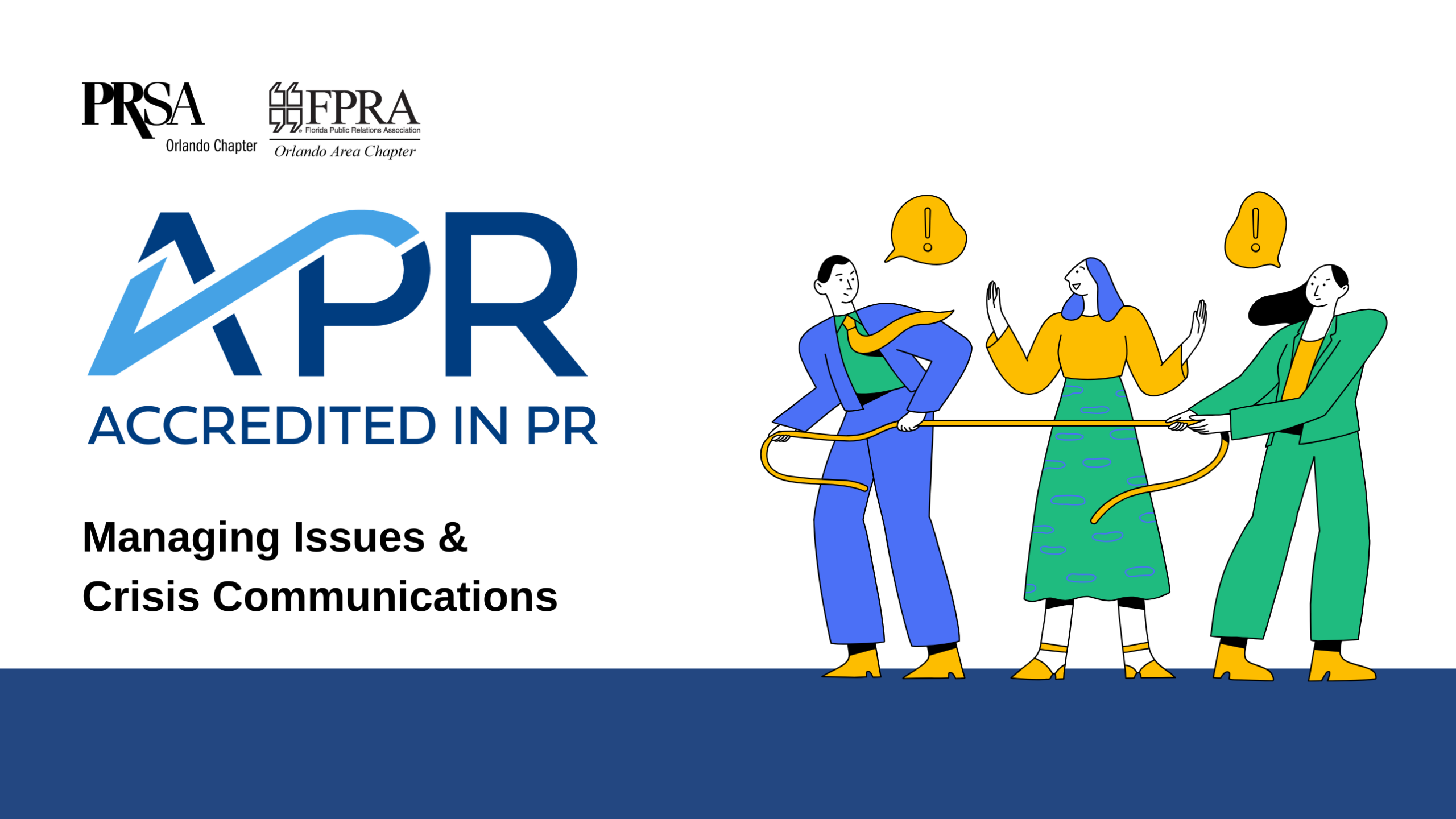 APR Workshop: Managing Issues & Crisis Communications